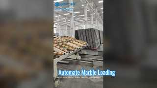 Marble Loader Automates Stone Production